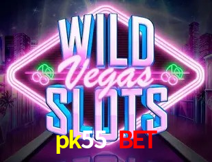 pk55 bet,pk55.com